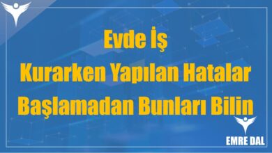 Evde İş Kurarken Yapılan Hatalar | Başlamadan Bunları Bilin