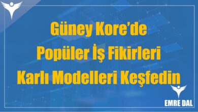 Güney Kore'de Popüler İş Fikirleri: Yeni Trendleri Keşfedin
