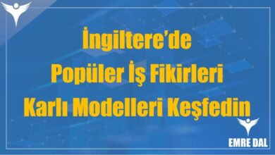 İngiltere'de Popüler İş Fikirleri: Yeni Fırsatları Keşfedin
