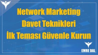 Network Marketing Davet Teknikleri: İlk Teması Güvenle Kurun