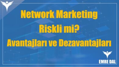 Network Marketing Riskli mi? Avantajları ve Dezavantajları