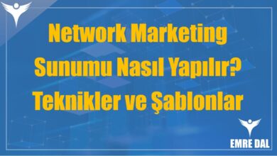 Network Marketing Sunumu Nasıl Yapılır? Teknikler ve Şablonlar