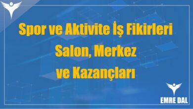 Spor ve Aktivite İş Fikirleri: Salon, Merkez ve Kazançları