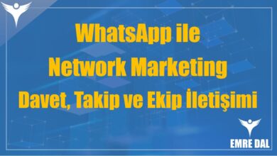 WhatsApp ile Network Marketing: Davet, Takip ve Ekip İletişimi