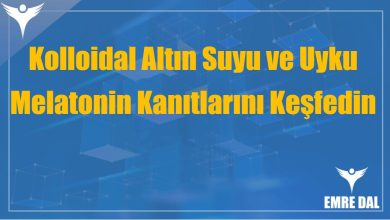 Kolloidal Altın Suyu ve Uyku: Melatonin Kanıtlarını Keşfedin
